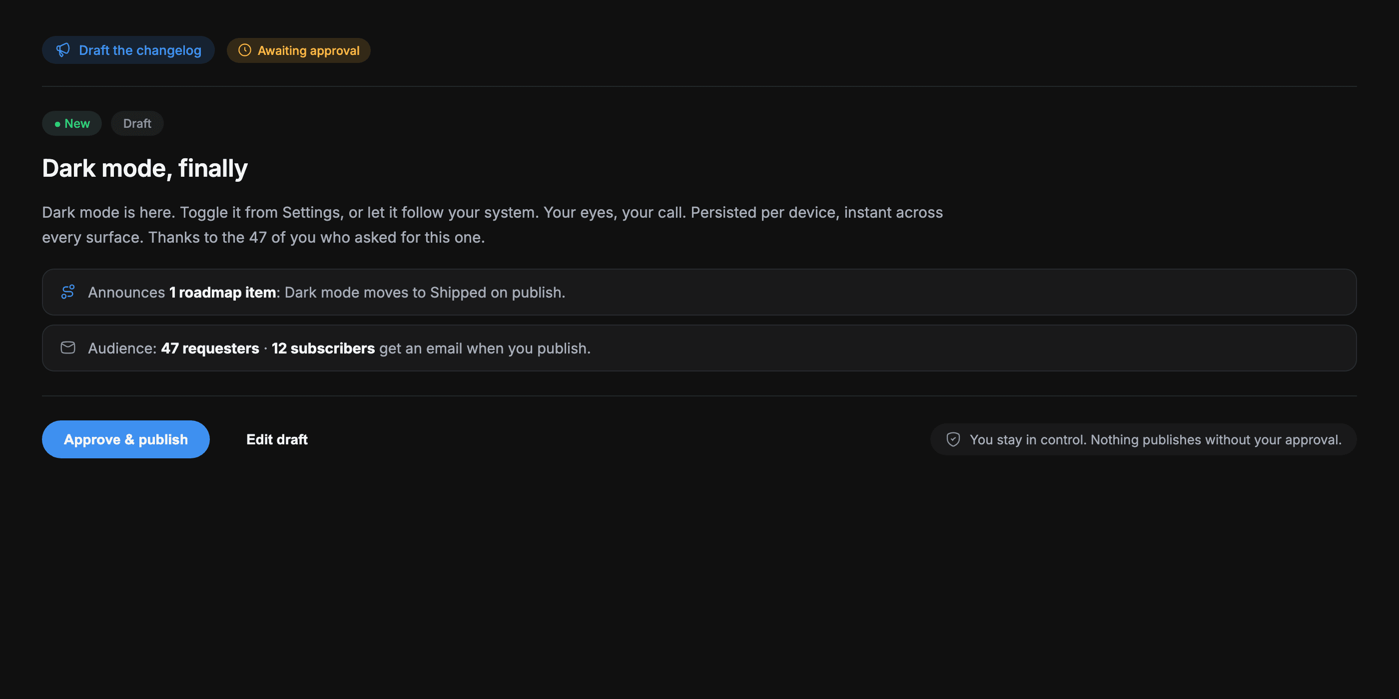 An AI-drafted Dark mode changelog entry in Feedock awaiting the founder's approval